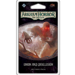 Arkham Horror LCG: Union and Disillusion (English)