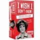 I wish - didn't know (English)