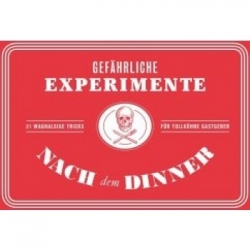 Gefährliche Experimente nach dem Dinner (Alemán)