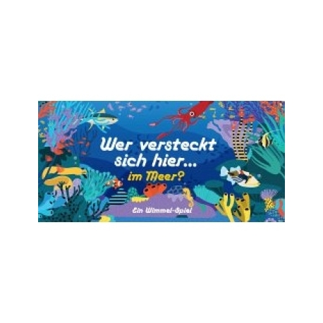 Wer versteckt sich hier... im Meer? (German)
