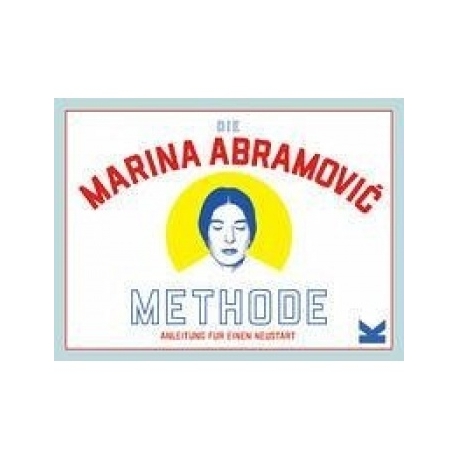 Die Marina Abramovic-Methode (German)
