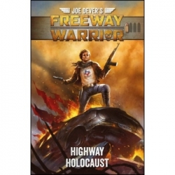 Joe Dever's Freeway Warrior Highway Holocaust (Adventure Gamebook) (English)