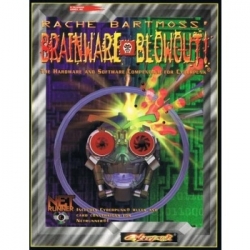 Cyberpunk: Rache Bartmoss' Brainware Blowout (English)