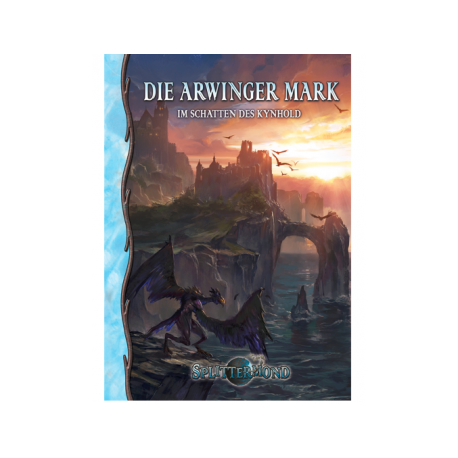 Die Arwinger Mark - Im Schatten des Kynhold (German)