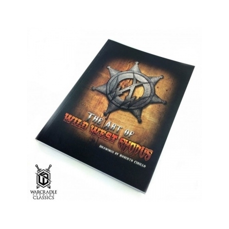 Wild West Exodus: Warcradle Classics - Wild West Exodus Concept Art Book (English)