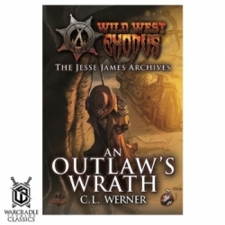 Wild West Exodus: Warcradle Classics - An Outlaw's Wrath Novel (English)