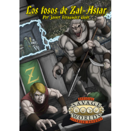 Los Fosos De Zal-Astar - Savage Worlds