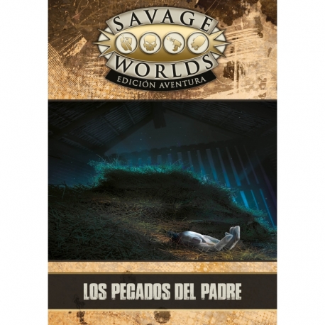 Sins Of The Father - Savage Worlds