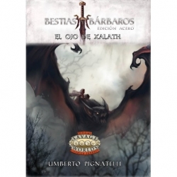 The Eye Of Xalath - Savage Worlds Beasts And Barbarians