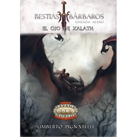 The Eye Of Xalath - Savage Worlds Beasts And Barbarians