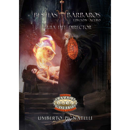 Director's Guide - Savage Worlds Beasts and Barbarians