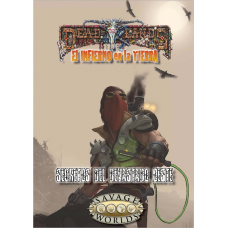 Secrets Of The Wild West - Savage Worlds Dl: Hell On Earth