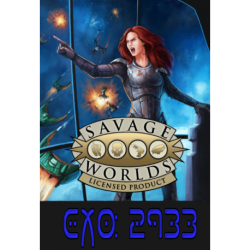 Exo: 2933 - Savage Worlds Exo