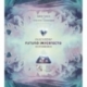 Future Imperfect - Anachrony