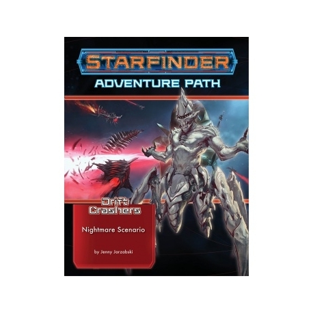 Starfinder Adventure Path: Nightmare Scenario (Drift Crashers 2 of 3) (Inglés)