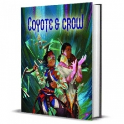 Coyote & Crow the Role Playing Game (Inglés)