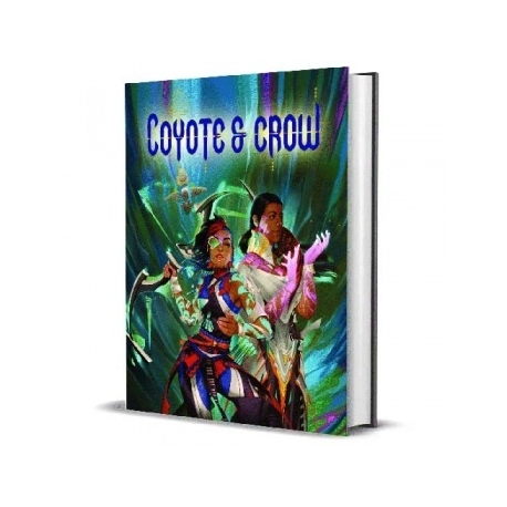 Coyote & Crow the Role Playing Game (Inglés)