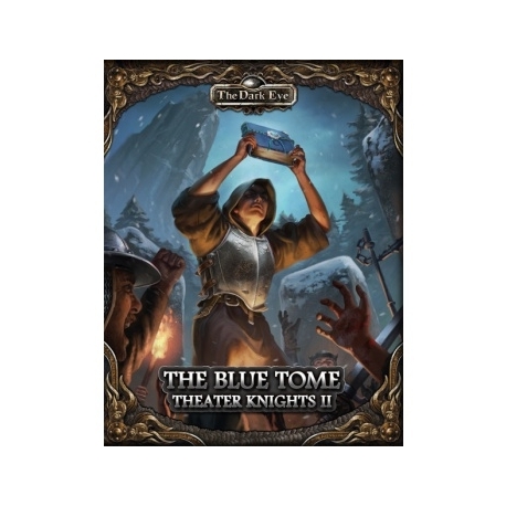 The Dark Eye - The Blue Tome (Theater Knights II) (Inglés)