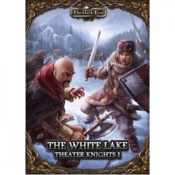 The Dark Eye - The White Lake (Theater Knights I) (Inglés)