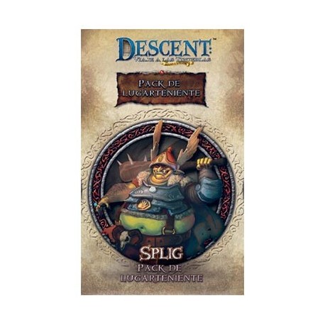 Descent- Segunda Edición : Lugarteniente Splig