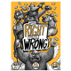 I'm Right You're Wrong (Inglés)