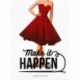Make it Happen (English)