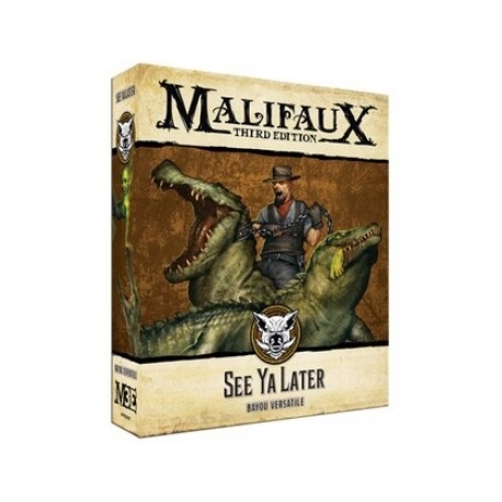 Malifaux 3rd Edition - See Ya Later (English)