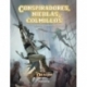 Conspirators, mists and fangs