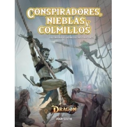 Conspirators, mists and fangs