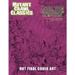 Mutant Crawl Classics 13 - Into the Glowing Depths (English)