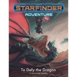 Starfinder Adventure:To Defy the Dragon (Inglés)