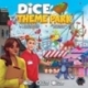 Dice Theme Park (Inglés)