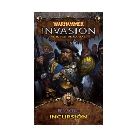 Warhammer Invasion: Fe y Acero