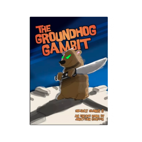 Holiday Hijinks 6 The Groundhog Gambit (Inglés)