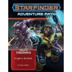 Starfinder Adventure Path: A Light in the Dark (Drift Hackers 1 of 3) (Inglés)