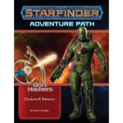 Starfinder Adventure Path: Clockwork Demons (Drift Hackers 2 of 3) (English)