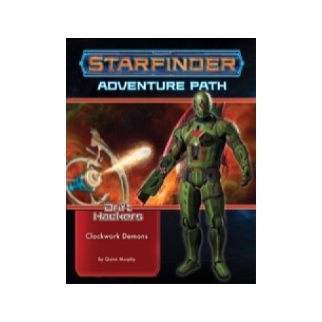 Starfinder Adventure Path: Clockwork Demons (Drift Hackers 2 of 3) (English)