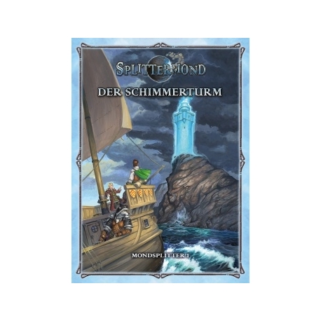 Splittermond (German)r Schimmerturm - Mondsplitter 1 (German)