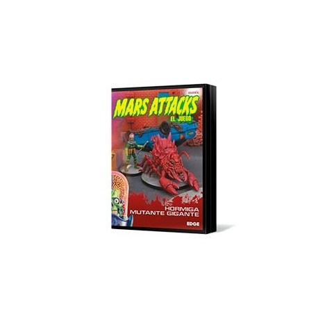 Mars Attacks: Hormiga Mutante Gigante
