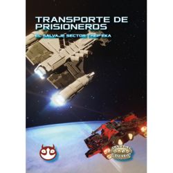 Prisoner Transport - Savage Worlds Savage Sector Thep'eka