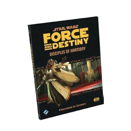 Star Wars RPG: Force and Destiny - Disciples of Harmony: A Sourcebook for Consulars (Inglés)