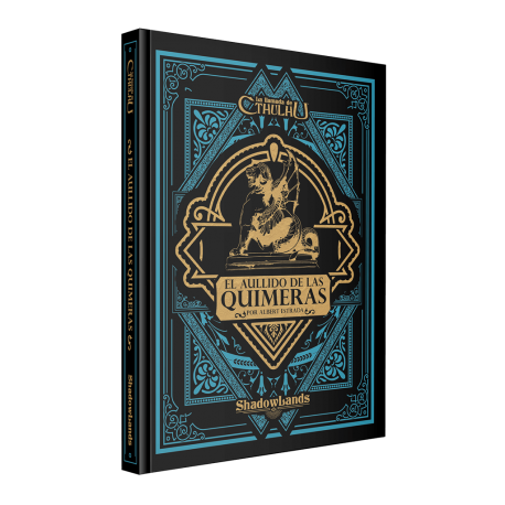 Howl of the Chimeras Roleplaying Book The Call of Cthulhu JDR from Shadowlands Editions
