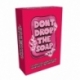 Don't Drop the Soap (Inglés)