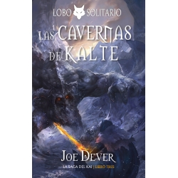 Libro Lobo Solitario: 03 Las Cavernas del Kalte de Celaneo Books
