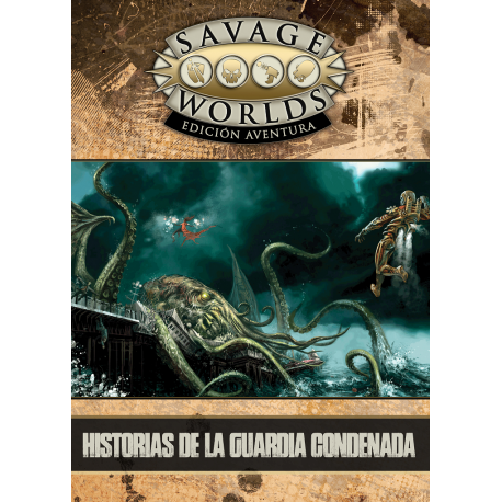 Tales of the Doomed Guard - Savage Worlds