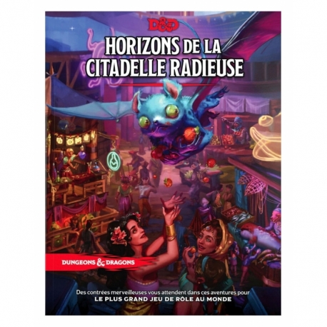 Dungeons & Dragons RPG Horizons de la Citadelle Radieuse (Francés)