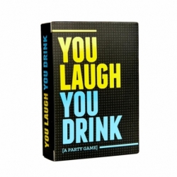 You Laugh You Drink (Inglés)