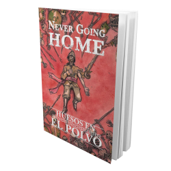 Juego de rol Never Going Home: Huesos en el polvo de Cursed Ink