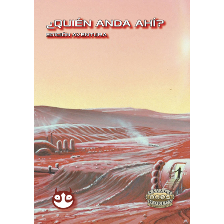 Who's there? - Adventure Edition - Savage Worlds