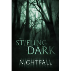 Nightfall - The Stifling Dark (English)